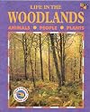 Life in the Woodlands