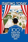 Starting Today: 100 Poems for Obama's First 100 Days