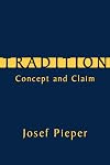 Tradition: Concept and Claim