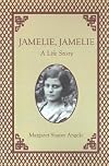 Jamelie, Jamelie: A Life Story