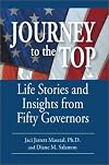 Journey to the Top: Life Stories and Insights from Fifty Governors
