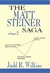 The Matt Steiner Saga
