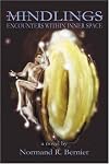 Mindlings: Encounters Within Inner Space