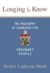 Longing to Know: The Philosophy of Knowledge for Ordinary People