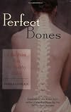 Perfect Bones: A Six-Point Plan for Healthy Bones