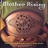 Mother Rising