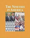 The nineties in America