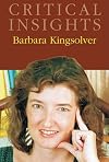 Barbara Kingsolver (Critical Insights)