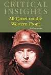 All Quiet on the Western Front (Critical Insights)