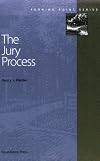 The Jury Process (Turning Point Series)