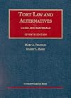 Tort Law and Alternatives: Cases and Materials