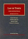 Cases and Materials on the Law of Torts (University Casebook Series)