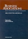 Business Associations, 2003 Statutes and Rules (Statutory Supplement)