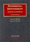 Professional Responsibility: Problems and Materials