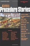 Civil Procedure Stories