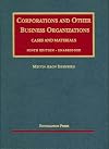 Corporations and Other Business Organizations: Cases and Materials, Concise Edition