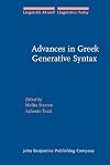 Advances in Greek generative syntax : in honor of Dimitra Theophanopoulou-Kontou