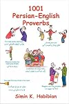 One Thousand & One Persian-English Proverbs: Learning Language and Culture Through Commonly Used Sayings