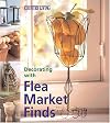 Country Living Decorating with Flea Market Finds