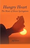 Hungry Heart : The Music of Bruce Springsteen