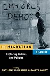 The Migration Reader: Exploring Politics And Policies