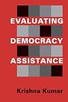 Evaluating Democracy Assistance