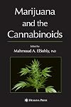 Marijuana and the Cannabinoids (Forensic Science and Medicine)