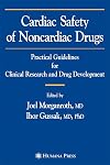 Cardiac Safety of Noncardiac Drugs: Practical Guidelines for Clinical Research and Drug Development