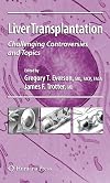 Liver Transplantation: Challenging Controversies and Topics (Clinical Gastroenterology)