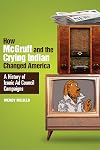 How McGruff and the Crying Indian Changed America: A History of Iconic Ad Council Campaigns