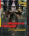 The Nation's Hangar: Aircraft Treasures of the Smithsonian