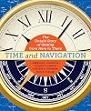 Time and Navigation: The Untold Story of Getting from Here to There