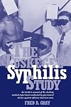 The Tuskegee Syphilis Study: The Real Story and Beyond