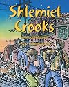 Shlemiel Crooks