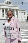 My journey : a memoir of the first African American to preside over the Alabama Board of Education