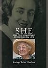 She: The Old Woman Who Took Over My Life
