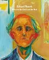 Edvard Munch: Between the Clock and the Bed