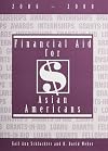 Financial Aid for Asian Americans, 2006-2008