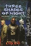 Three Shades of Night