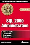 MCSE SQL 2000 Administration Exam Cram