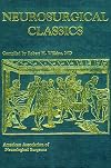 Neurosurgical classics