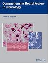 Comprehensive Board Review in Neurology