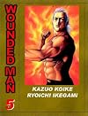 Wounded Man, Volume 5