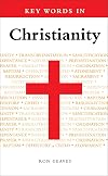 Key Words in Christianity (Key Words Guides)