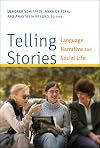 Telling Stories: Language, Narrative, and Social Life (Georgetown University Round Table on Languages and Linguistics)