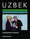 Uzbek: An Elementary Textbook (Uzbek Edition)