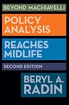 Beyond Machiavelli: Policy Analysis Reaches Midlife