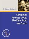 Campaign America 2000 : The View from the Couch