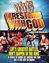 Wrestling With God