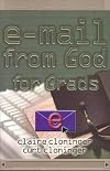 E-Mail from God for Grads